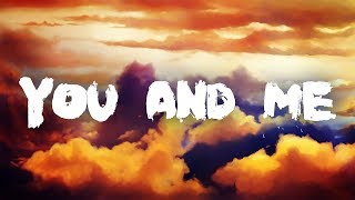 Marshmello - You &amp; Me (Lyrics)