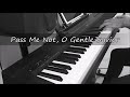 PASS ME NOT, O GENTLE SAVIOR - Piano Instrumental