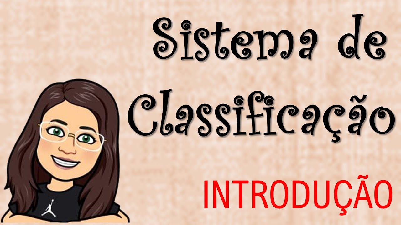 Sistema de Classificação -  AULA 01