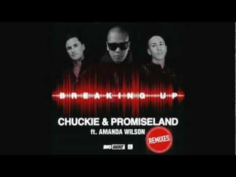 Chuckie & Promise Land Ft. Amanda Wilson - Breaking Up (Bartosz Brenes & Tony Romera Remix)