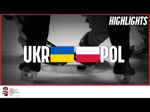 Highlights | Ukraine vs. Poland | 2022 IIHF Ice Hockey World Championship | Division I Group B