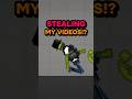 People Are STEALING MY VIDEOS