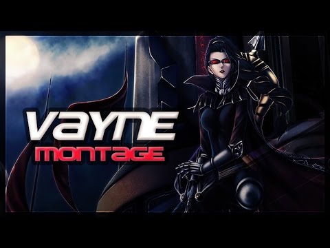 Vayne Montage "Gods of Vayne" | (League of Legends)
