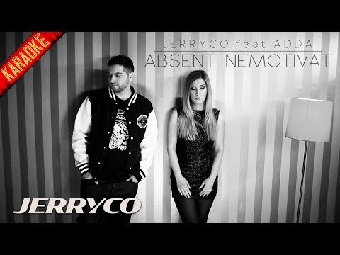 JerryCo feat. Adda - Absent Nemotivat | Instrumental Karaoke