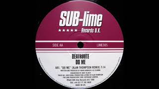 Beatroute - Do Me (Original Mix)