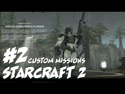StarCraft 2: Custom missions #2 annihilation 02 An unfriendly ally