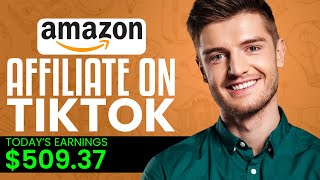 Amazon Affiliate Marketing On TikTok (2024) | Step By Step Tutorial