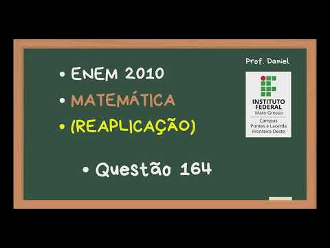 Matemática ENEM 2010 nº 164  (reaplicação)