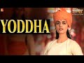 Yoddha - Full Audio Song |Akshay Kumar |Sonu Sood |Sunidhi Chauhan |Varun Grover |Prithviraj | 3Jun