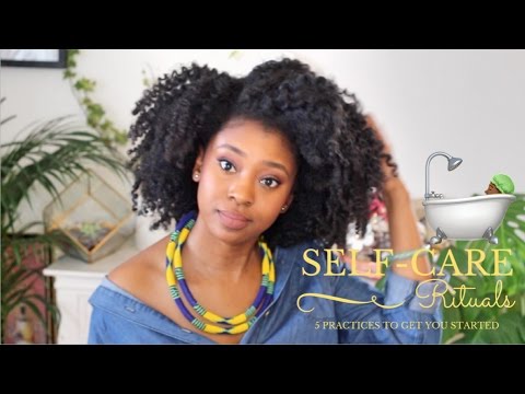 Self-Care Rituals ???? | 5 Practices To Get You Started Self-Care Rituals ???? | 5 Practices To Get You Started