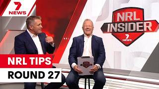 Webby & Gilly's NRL Tips Round 27 | 7NEWS
