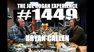 JRE 1449 - Joe Rogan Experience 1449   Bryan Callen