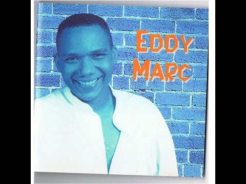 Eddy MARC - Je vous aime vous