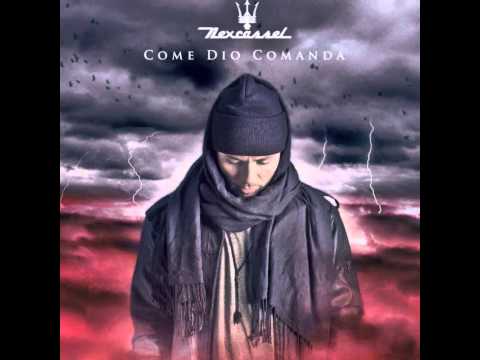 NEX CASSEL ft NIGGA DIUM - COME SE NON CI FOSSE UN DOMANI