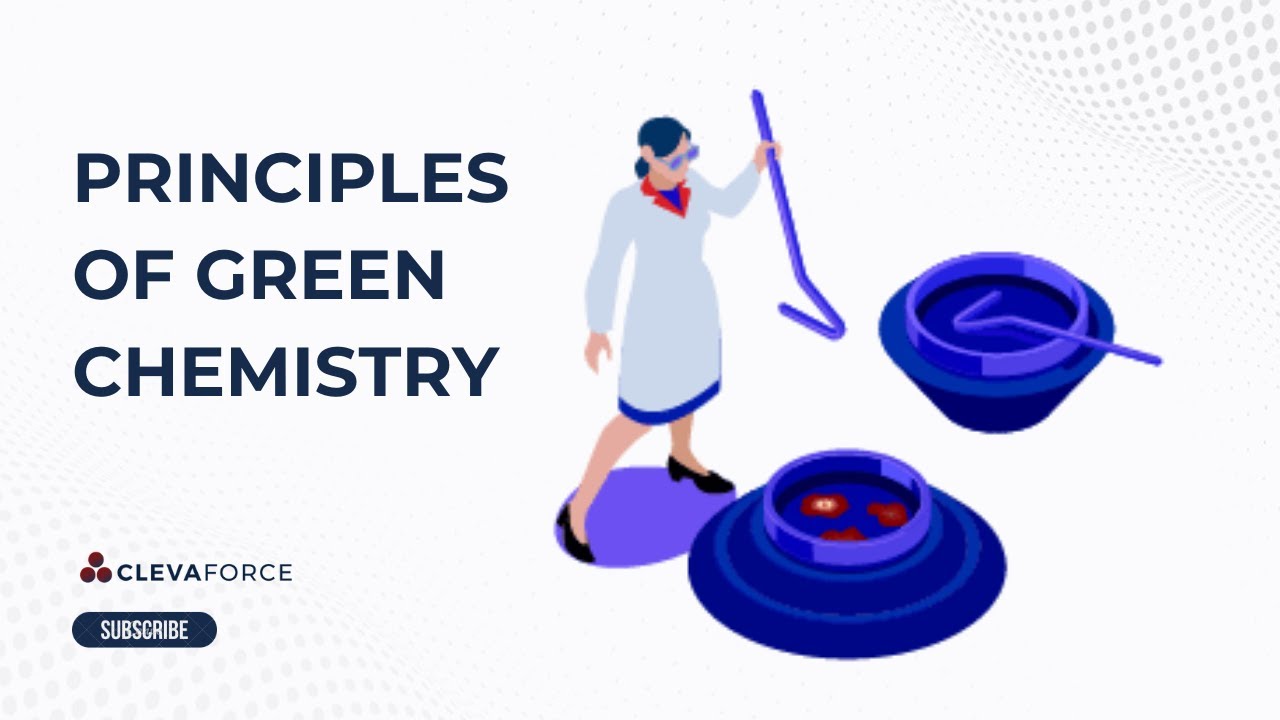 12 Principles of Green Chemistry