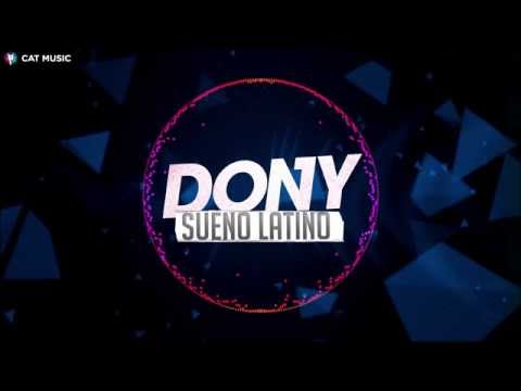 Dony - Sueno latino (Official Single)