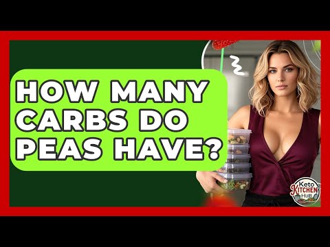 How Many Carbs Do Peas Have? - Keto Kitchen HQ
