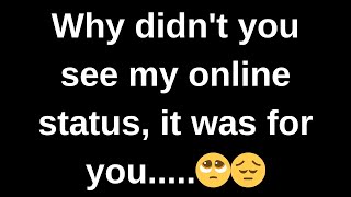 Download lagu Kenapa kamu tidak melihat status onlineku? Itu adalah... pesan yang berisi pikiran dan perasaan t... mp3 Download lagu Kenapa kamu tidak melihat status onlineku? Itu adalah... pesan yang berisi pikiran dan perasaan t... mp3