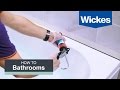 How To Seal A Bath Wickes