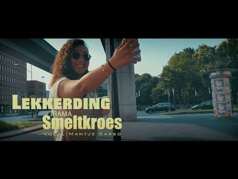 Lekkerding - Irama Smeltkroes Vol 6 [Vocal Mantje Karso]