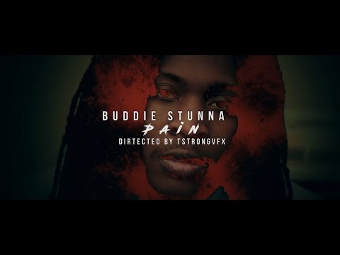 Buddie Stunna - Pain || Filmed by tstrongvfx