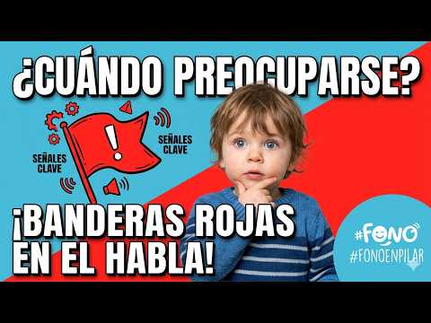 Video: Banderas rojas en el desarrollo del lenguaje