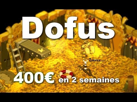 comment gagner de l'argent a dofus