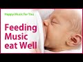 Feeding Music Newborn Breastfeeding Baby Eats Well Lullaby For Baby And Fetus Pregnancy Music