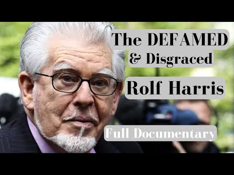ROLF HARRIS DEFAMED & DISGRACED P*EDOPHILE The Rolf Harris Full Documentary #DefamedStars #RandomJen