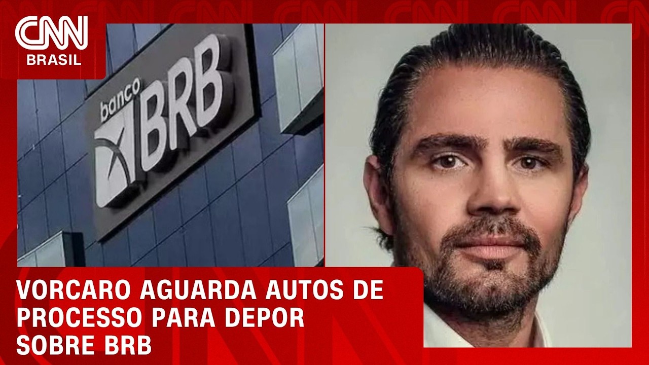 Caso Master: Vorcaro aguarda autos de processo para depor sobre BRB | CNN 360º