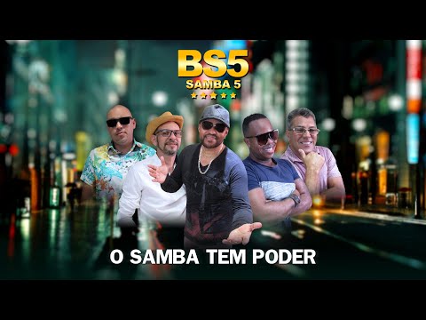 O Samba Tem Poder - Samba 5 (Vídeo Clipe Oficial) 2020