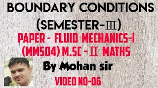 (M.sc-Ⅱ) Boundary conditions (Fluid mechanics)
