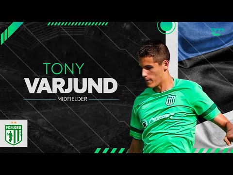 Tony Varjund | FC Flora | 2022 - Player Showcase