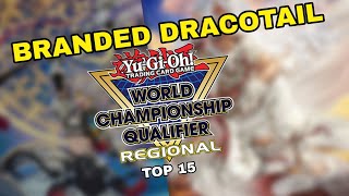 TOP 15 REGIONAL QUITO!!! DECK PROFILE BRANDED DRACOTAIL LO MEJOR DEL META!!! 🔥
