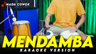 Download lagu MENDAMBA KARAOKE NADA COWOK / PRIA VERSI DANGDUT KOPLO JARANAN FARIS KENDANG || RUANG KARAOKE mp3 Download lagu MENDAMBA KARAOKE NADA COWOK / PRIA VERSI DANGDUT KOPLO JARANAN FARIS KENDANG || RUANG KARAOKE mp3