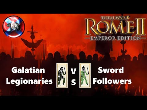 Total War Rome 2 Galatian Legionaries VS Sword Followers
