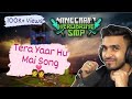 Tera Yaar Hu Mai Song Herobrine SMP Members