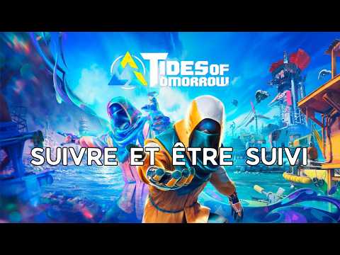 Tides of Tomorrow : Vous êtes suivis.