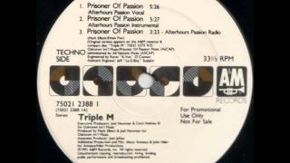 Triple M - Prisoner of passion