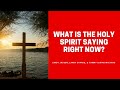 What Is The Holy Spirit Saying Right Now? | Cindy Jacobs, Larry Sparks & More