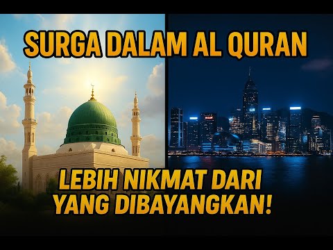 Kenyataan MENGAGUMKAN Tentang Surga Dan Bidadari Surga Dalam Al Quran