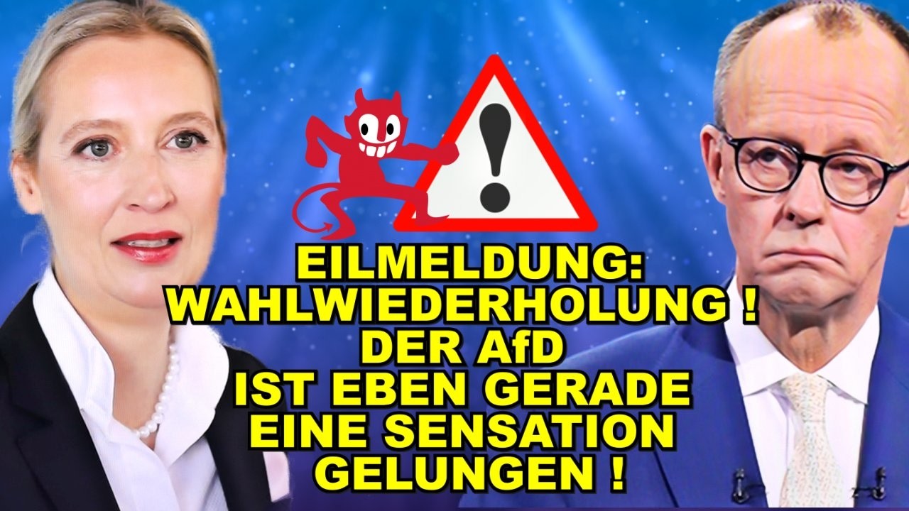 EIL: WAHLWIEDERHOLUNG! AfD-Sensation!