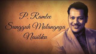 Download lagu P. Ramlee - Sungguh Malangnya Nasibku Cover & Lirik mp3