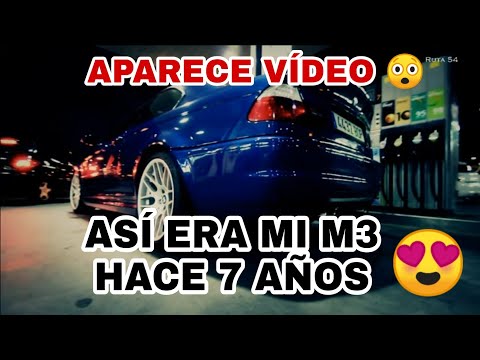 😲APARECE VÍDEO de Mi BMW M3 hace 7 Años!!😍😍