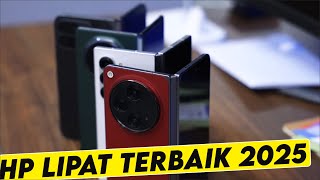 TERBARU ! Rekomendasi HP LIPAT TERBAIK 2025 SMARTPHONE SULTAN BISA DILIPAT 3