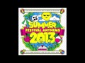 Summer Festival Anthems 2013 - Mini Mix 