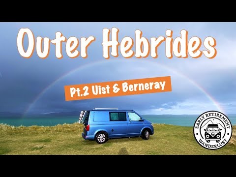 Outer Hebrides Campervan Road Trip- Part 2 Uist & Berneray