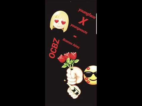 youngface x youngwaste - Buenos Aires (prod.OCBZ)