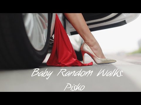Pisko / Baby Random Walks (Video Oficial)