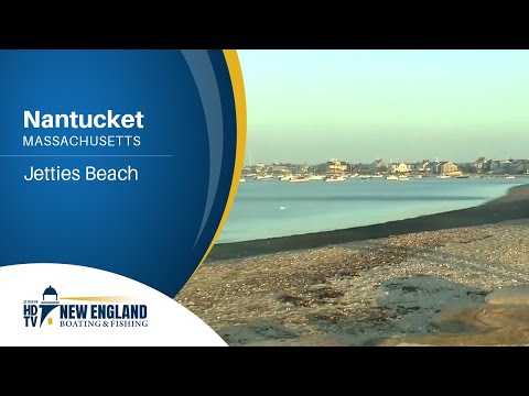 New England Boating: Nantucket - Jetties Beach